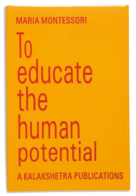 To Educate The Human Potential - Kalaksh etra 